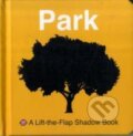 Kniha: Lift-the-Flap Shadow Book Park (Roger Priddy). Priddy Books, 2009
