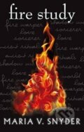 Kniha: Fire Study (V. Maria Snyder). HarperCollins, 2013