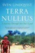 Kniha: Terra Nullius (Sven Lindqvist). Granta Books, 2008