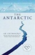 Kniha: Antarctic, The: An Anthology (Francis Spufford). Granta Books, 2008