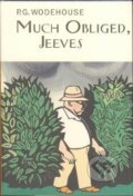 Kniha: Much Obliged, Jeeves (Grenville Pelham Wodehouse). , 2004