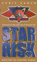Kniha: Star Risk 2 Scoundrel Worlds (BUNCH CHRIS). Orbit, 2006