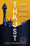 Kniha: Thrust (Lidia Yuknavitch)