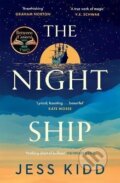 Kniha: The Night Ship (Jess Kiddová). Canongate Books, 2023