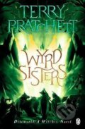 Kniha: Wyrd Sisters: (Discworld Novel 6) (Terry Pratchett). , 2022