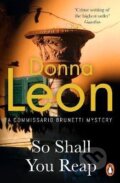 Kniha: So Shall You Reap (Donna Leonová). Cornerstone, 2023
