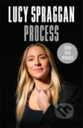 Kniha: Process: Overcoming the Impossible (Lucy Spraggan). Bonnier Books, 2023