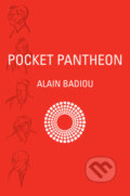 Kniha: Pocket Pantheon (Alain Badiou). Verso, 2016