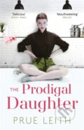 Kniha: Prodigal Daughter (Prue Leith). Quercus, 2017