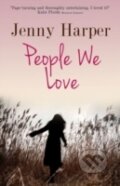 Kniha: People We Love (Jenny Harper). Accent, 2015