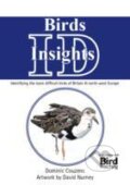 Kniha: Birds: ID Insights (Dominic Couzens). New Holland, 2013