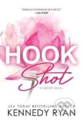 Kniha: Hook Shot (Kennedy Ryan). Sourcebooks, 2023