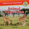 Kniha: Animal Opposites (). , 2017