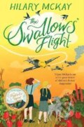 Kniha: The Swallows´ Flight (Hilary McKayová). Pan Macmillan, 2022