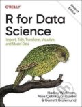 Kniha: R for Data Science: Import, Tidy, Transform, Visualize, and Model Data (Hadley Wickham). , 2023