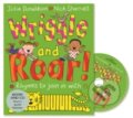 Kniha: Wriggle and Roar Book+CD (Julia Donaldson). MacMillan, 2015
