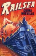 Kniha: Railsea (China Miéville). Pan Macmillan, 2013