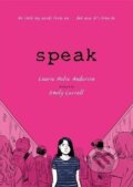 Kniha: Speak: The Graphic Novel (Laurie Anderson Hals). , 2019