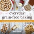 Kniha: Everyday Grain-free baking (Kelly Smith). Adams Media, 2015