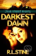 Kniha: Darkest Dawn (R. L. Stine). , 2006