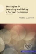 Kniha: Strategies in Learning and Using a Second Language (Andrew D. Cohen). Longman, 2011