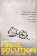 Kniha: Final Solution (David Cesarani)