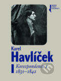 Karel Havlíček - Korespondence I - Kolektív autorov, Nakladatelství Lidové noviny, 2017