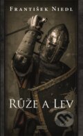E-kniha: Růže a lev (František Niedl), 2016