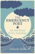 The Emergency Poet - Deborah Alma, Michael O&#039;Mara Books Ltd, 2015