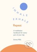 Inhale - Exhale - Repeat - Emma Mills, Rider & Co, 2017