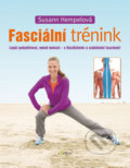 Fasciální trénink, Esence, 2017