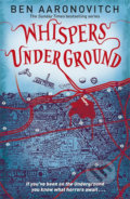 Whispers Under Ground - Ben Aaronovitch, Orion, 2015