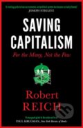 Saving Capitalism - Robert Reich, Icon Books, 2017