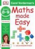 Kniha: Carol Vorderman`s Maths Made Easy: Ages 8-9 Key Stage 2 Advanced (Carol Vorderman)