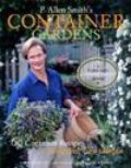 Kniha: Container Gardens (P.Allen Smith). Clarkson Potter, 2005