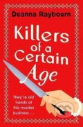 Kniha: Killers of a Certain Age (Deanna Raybourn). Hodder and Stoughton, 2023