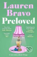 Kniha: Preloved: A sparklingly witty and relatable debut novel (Lauren Bravo). , 2024