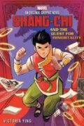 Kniha: Shang-Chi and the Quest for Immortality (Victoria Ying). Scholastic, 2023