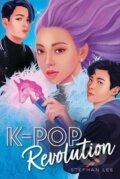 Kniha: K-Pop Revolution (Stephan Lee). , 2022