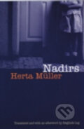 Kniha: Nadirs (Herta Müller). , 2009