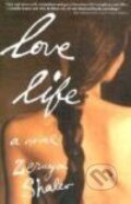 Kniha: Love Life (Zeruya Shalev). , 2001