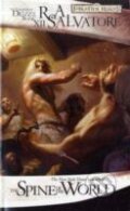Kniha: The Spine of the World The Legend of Drizzt 12 (R.A. Salvatore)