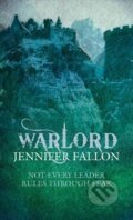 Kniha: Warlord (Jennifer Fallon). Orbit, 2012