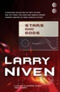 Kniha: Stars and Gods (Larry Niven). Tor Books, 2010