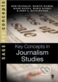 Kniha: Key Concepts in Journalism (Sage Publications). Sage Publications, 2005