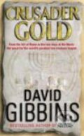 Kniha: Crusader Gold (David Gibbins)