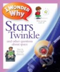 Kniha: I Wonder Why Stars Twinkle (Carole Stott). Kingfisher, 2013