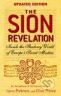 Kniha: Sion Revelation, The (PICKNETT L⁄PRINCE C). Sphere, 2008