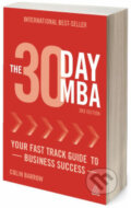Kniha: The 30 Day MBA (Colin Barrow)