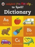 Kniha: Dictionary: Ladybird I`m Ready to Spell (Ladybird). , 2015